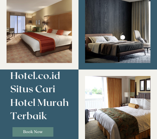 Hotel.co.id Situs Cari Hotel Murah Terbaik
