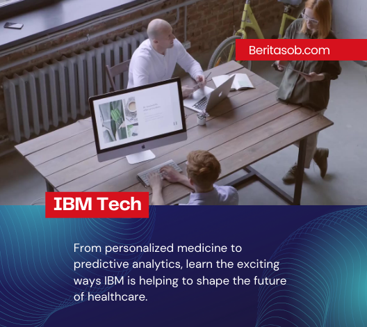 IBM Tech